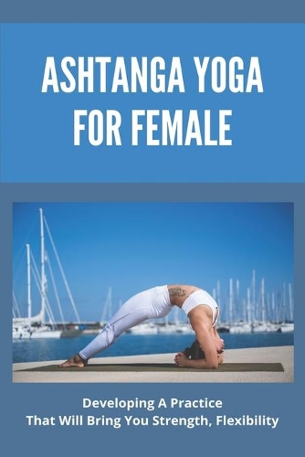 Ashtanga Yoga For Female