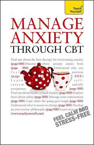 Manage Anxiety Through CBT