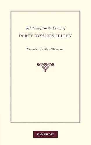 Selections from the Poems of Percy Bysshe Shelley