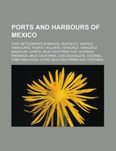 Ports and Harbours of Mexico