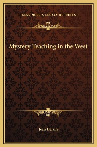 Mystery Teaching in the West