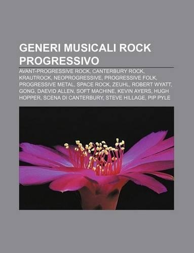 Generi Musicali Rock Progressivo