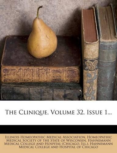 The Clinique, Volume 32, Issue 1...: (English)
