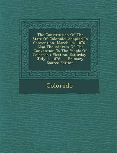 The Constitution of the State of Colorado