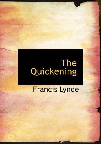 The Quickening