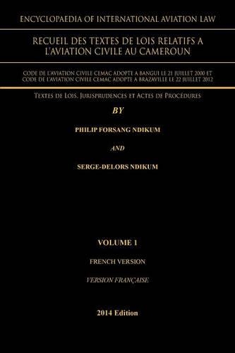 Encyclopaedia of International Aviation Law