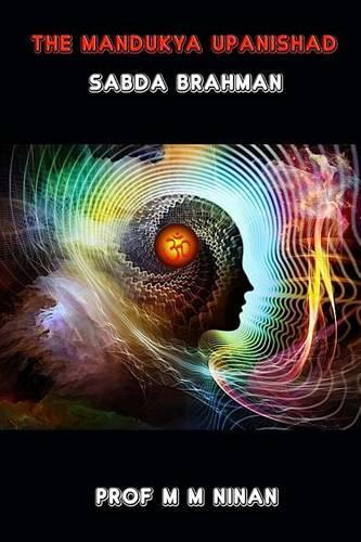 The Mandukya Upanishad