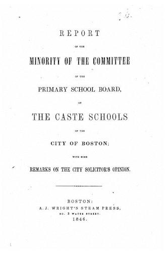 Report of the minority of the committee of the primary school board