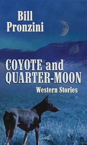 Coyote And Quarter-Moon