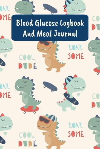 Blood Glucose Logbook And Meal Journal