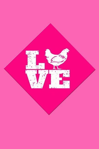 Love Chicken