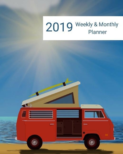 2019 Weekly and Monthly Planner
