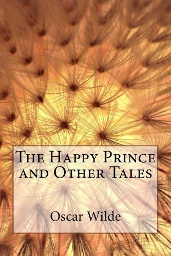 The Happy Prince and Other Tales