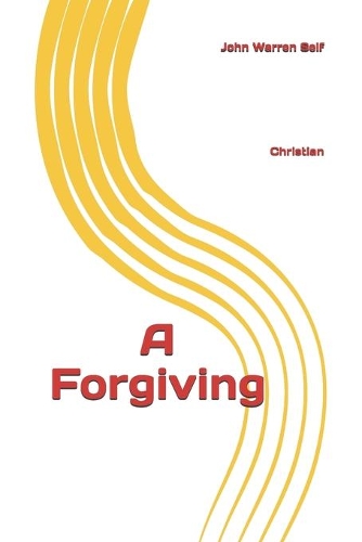 Forgiving: Christian(Christian)