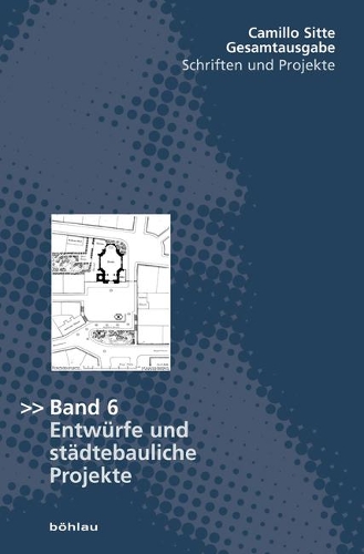 Band 6: Entw?rfe Und St?dtebauliche Projekte