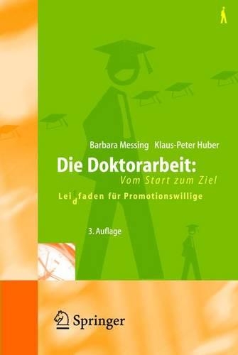 Die Doktorarbeit - Vom Start Zum Ziel