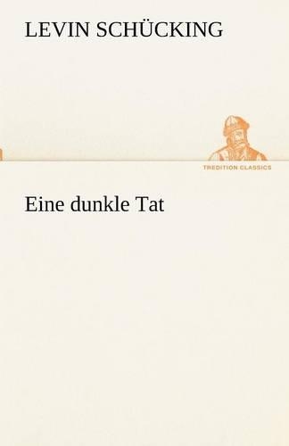Eine Dunkle Tat