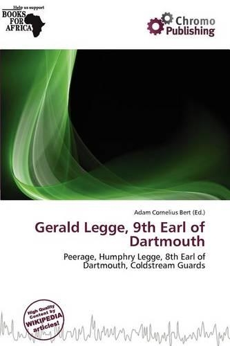 Gerald Legge, 9th Earl of Dartmouth