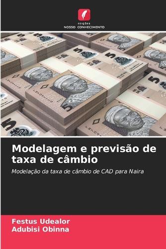 Modelagem e previsão de taxa de câmbio