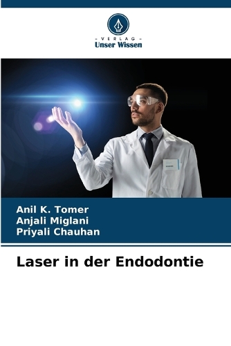 Laser in der Endodontie