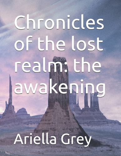 Chronicles of the lost realm