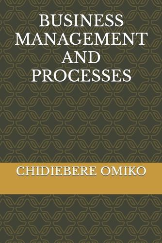 Business Management and Processes