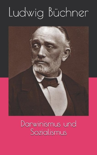 Darwinismus und Sozialismus