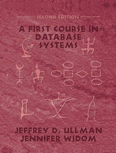 A First Course in Database Systems: International Edition