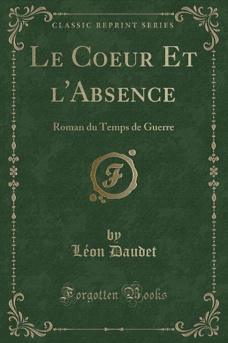 Le Coeur Et l'Absence