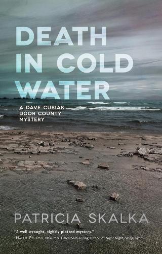 Death in Cold Water: (A Dave Cubiak Door County Mystery)