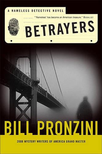 Betrayers: A Nameless Detective Novel(Nameless Detective Novels)