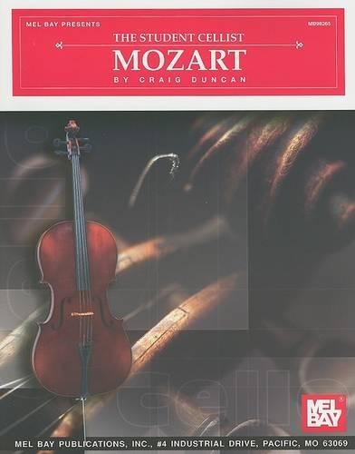 The Student Cellist: Mozart