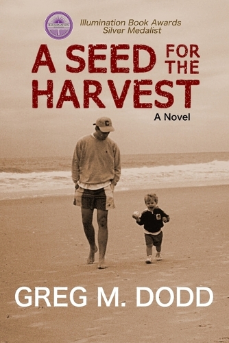 A Seed for the Harvest: (English)