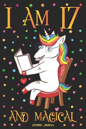 Unicorn Journal I am 17 and Magical