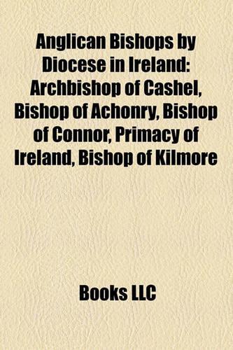 Anglican Bishops by Diocese in Ireland