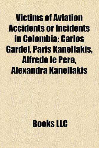 Victims of Aviation Accidents or Incidents in Colombia