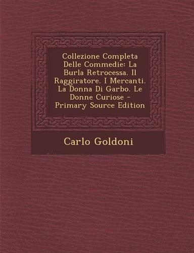 Collezione Completa Delle Commedie