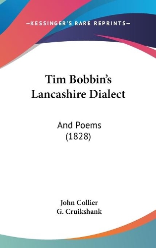 Tim Bobbin's Lancashire Dialect