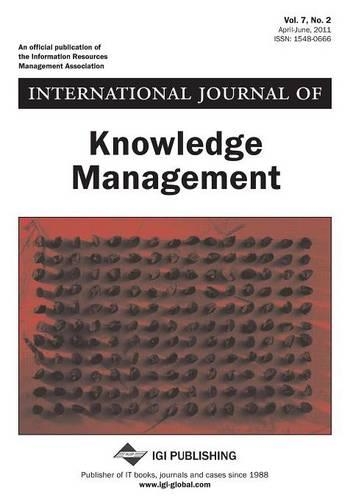 International Journal of Knowledge Management, Vol 7 ISS 2