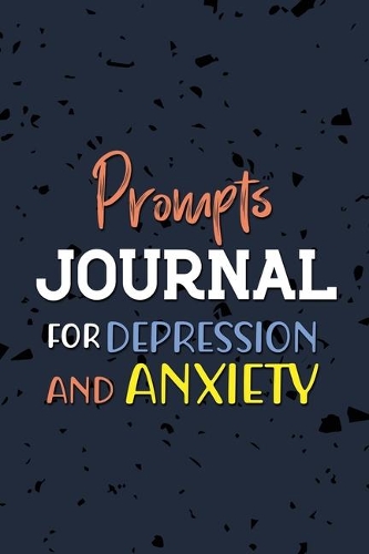 Prompts Journal for Depression and Anxiety