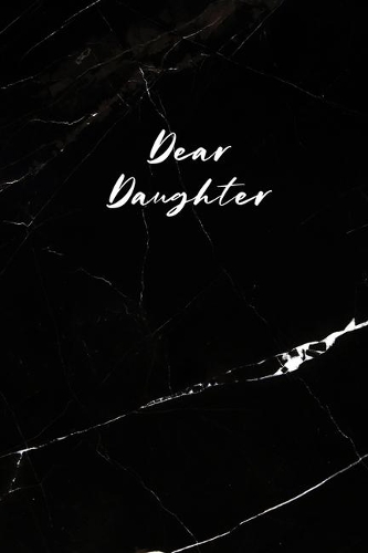 Dear Daughter