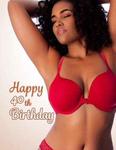 Happy 40th Birthday