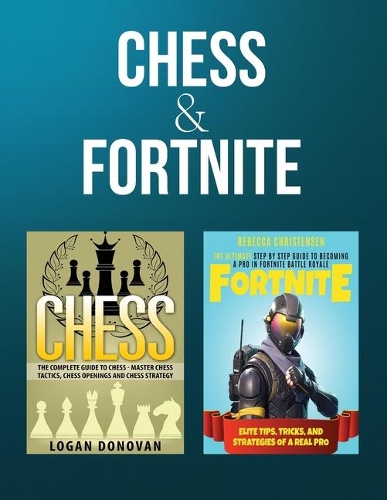 Chess & Fortnite