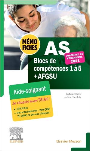 Mémo-Fiches as - Blocs de Compétence 1 À 5 + Afgsu