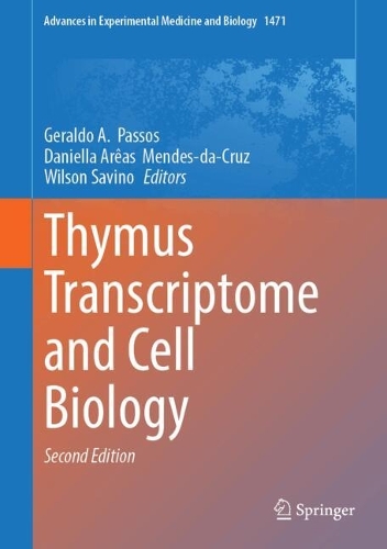Thymus Transcriptome and Cell Biology