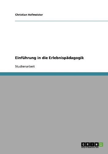 Einführung in die Erlebnispädagogik