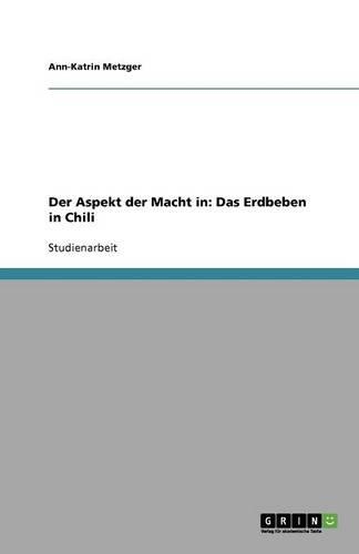 Der Aspekt der Macht in: Das Erdbeben in Chili(German)