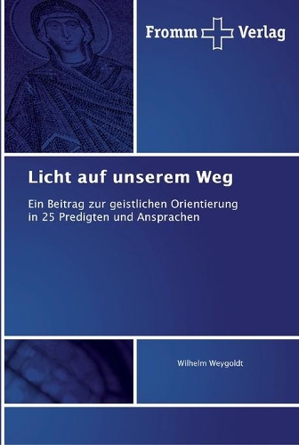 Licht auf unserem Weg