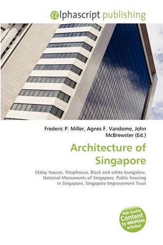 Architecture of Singapore: (English)