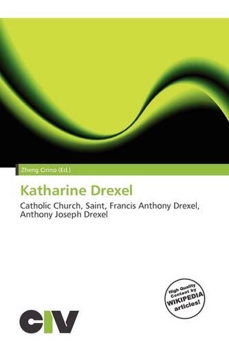 Katharine Drexel